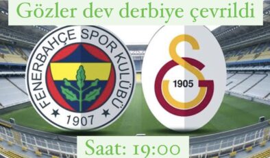 Derbilerin derbisi: Fenerbahçe – Galatasaray karşılaşması saat kaçta, hangi kanalda? Maçı canlı izle
