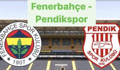 Fenerbahçe galibiyet arıyor: Fenerbahçe – Pendikspor karşılaşması saat kaçta, hangi kanalda? Maçı canlı izle