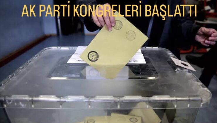 AK Parti kongre sürecini başlattı: Kongreler delege seçimi ile başlayacak