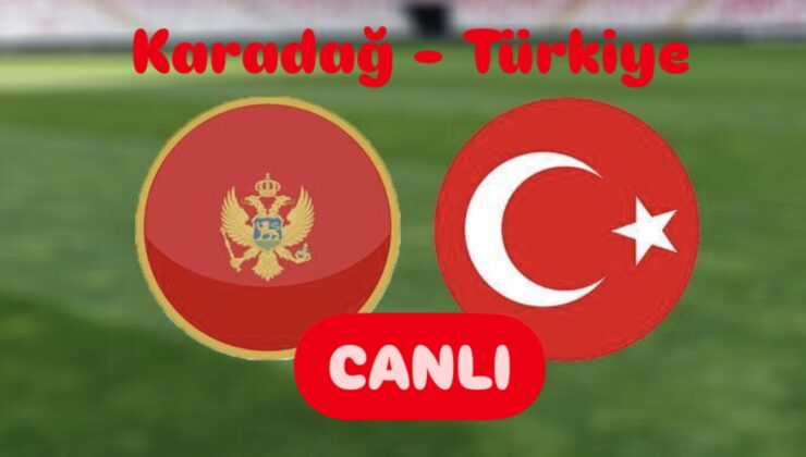 A Millilerimiz B Gurubuna veda maçına çıkıyor: Karadağ – Türkiye karşılaşması saat kaçta, hangi kanalda yayınlanacak? Maçı canlı izle