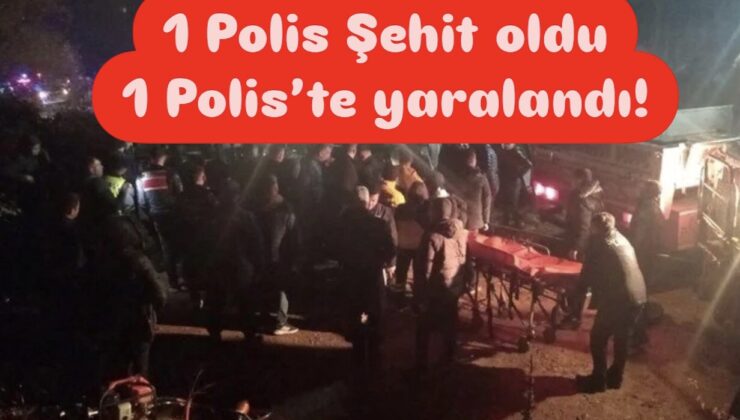 Malatya’da bir polis şehit oldu, 1 polis yaralandı