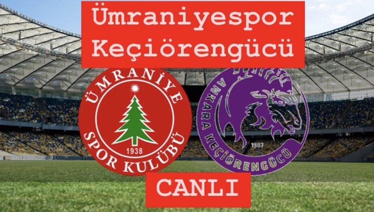 TFF 1.Lig 16. Hafta: Ümraniyespor – Keçiörengücü karşılaşması saat kaçta, hangi kanalda yayınlanacak? Maçı canlı izle