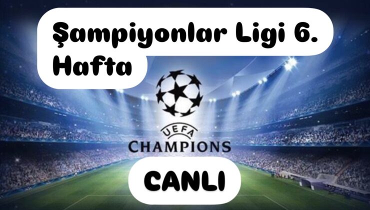 Şampiyonlar Ligi 6. Haftasında bugün 9 karşılaşma oynanacak