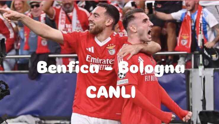 Orkun Kökçü ve Kerem Aktürkoğlu sahnede: Benfica – Bologna karşılaşması saat kaçta, hangi kanalda yayınlanacak? Maçı canlı izle