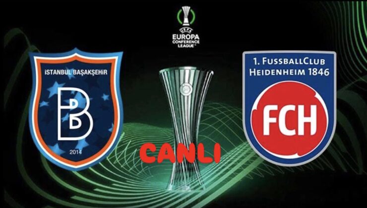 UEFA Konferans Ligi: Başakşehir FK – Heindenheim karşılaşması saat kaçta, hangi kanalda yayınlanacak? Maçı canlı izle