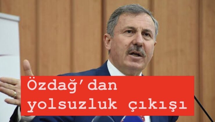 Özdağ: Tüm belediye başkanları ve üst düzey görev yapanlar soruşturulsun