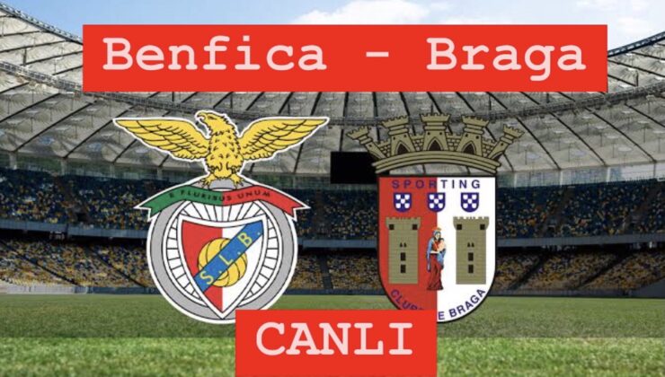 Kerem Aktürkoğlu ve Orkun Kökçü ilk onbir başlıyor: Benfica – Braga karşılaşması saat kaçta, hangi kanalda yayınlanacak? Maçı canlı izle