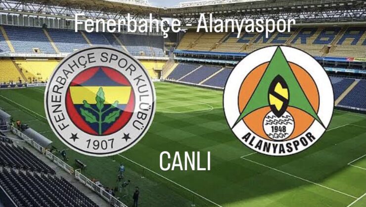 Fenerbahçe 1. hafta erteleme maçında Alanyaspor ile karşılaşıyor: Mücadele saat kaçta başlayacak, hangi kanaldan yayınlanacak? Maçı canlı izle