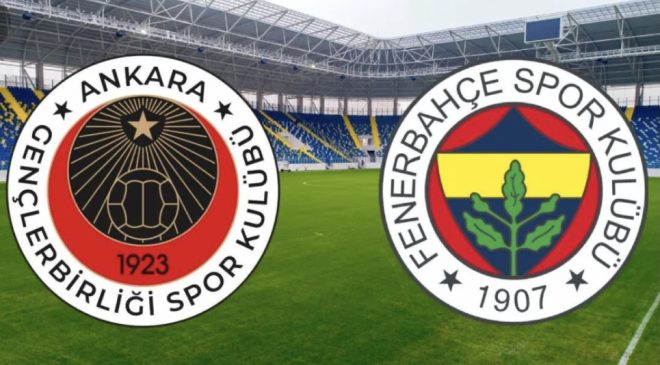 Süper Lig ilk hafta günün kapanış maçı başlıyor: Gençlerbirliği – Fenerbahçe, karşılaşması saat kaçta başlayacak, hangi kanaldan yayınlanacak? Maçı canlı izle