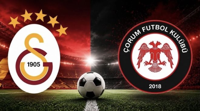 Süper Lig’de yeni sezon başlıyor: Galatasaray – Çorum FK karşılaşması saat kaçta başlayacak, hangi kanaldan yayınlanacak? Maçı canlı izle