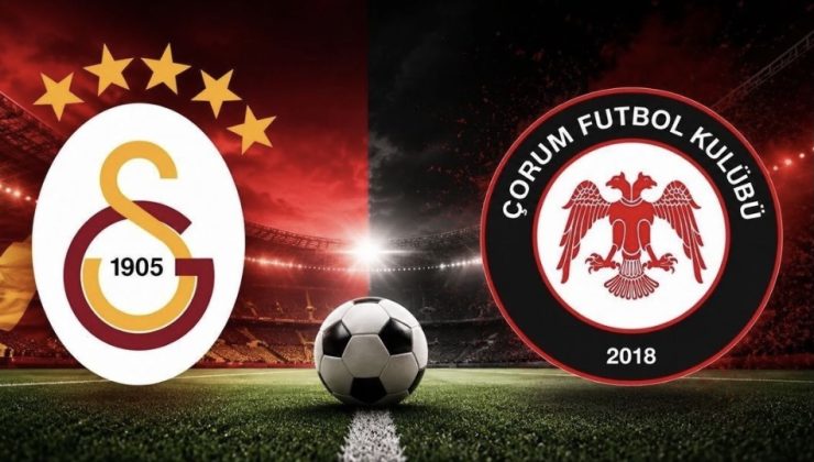 Süper Lig’de yeni sezon başlıyor: Galatasaray – Çorum FK karşılaşması saat kaçta başlayacak, hangi kanaldan yayınlanacak? Maçı canlı izle