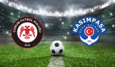 Süper Lig 2’nci hafta günün açılış maçı başlıyor: Çorum FK – Kasımpaşa karşılaşması saat kaçta başlayacak, hangi kanaldan yayınlanacak? Maçı canlı izle