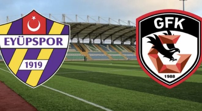 Süper Lig günün açılışı Esenyurt’ta başlıyor: Eyüpspor – Gaziantep FK karşılaşması saat kaçta başlayacak, hangi kanaldan yayınlanacak? Maçı canlı izle