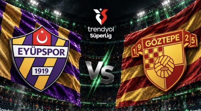 Süper Lig 7. haftanın kapanış mücadelesi başlıyor: Eyüpspor – Göztepe karşılaşması saat kaçta başlayacak, hangi kanaldan yayınlanacak? Maçı canlı izle
